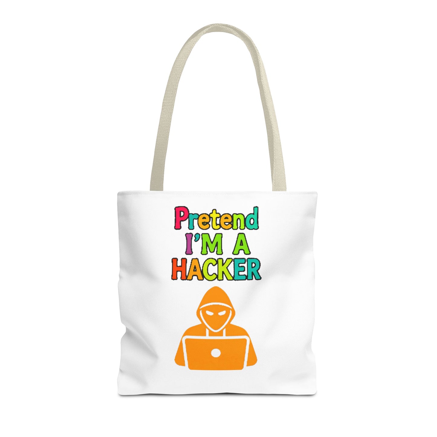 Tote Bag - Pretend I'm a Hacker Design