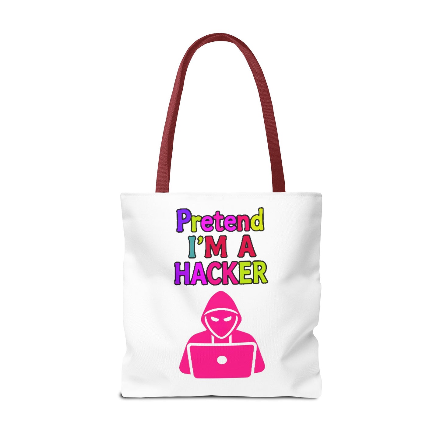 Tote Bag - Pretend I'm a Hacker Design