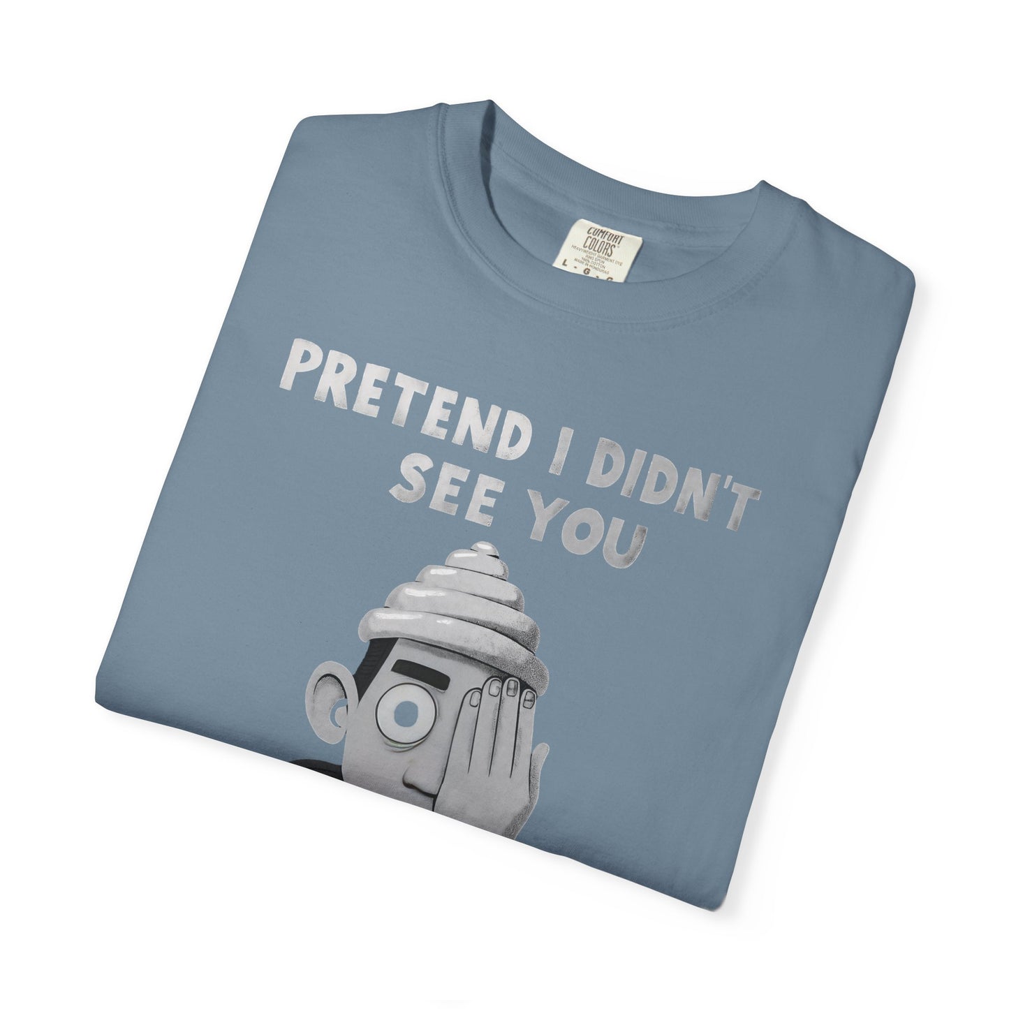 Unisex T-Shirt PRETEND I AM