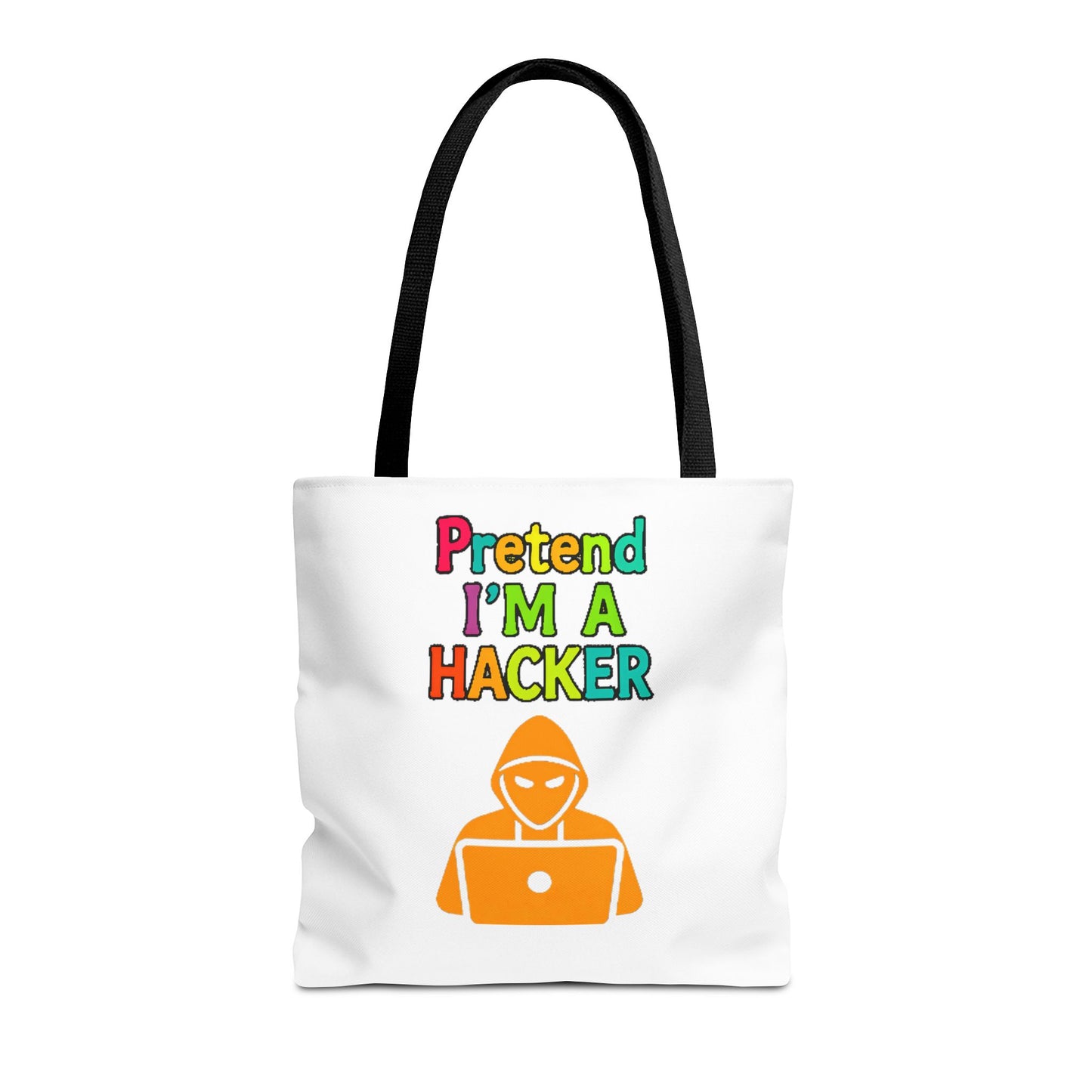 Tote Bag - Pretend I'm a Hacker Design