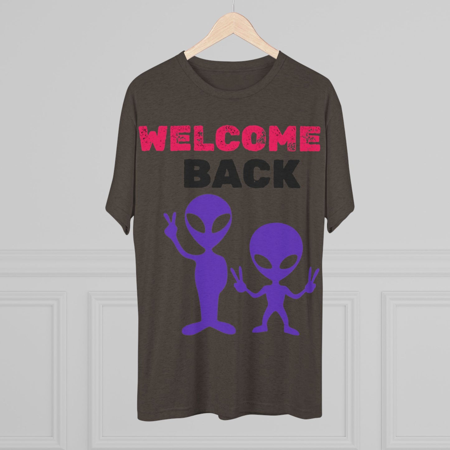 Alien Tee Shirt - Welcome Back Design