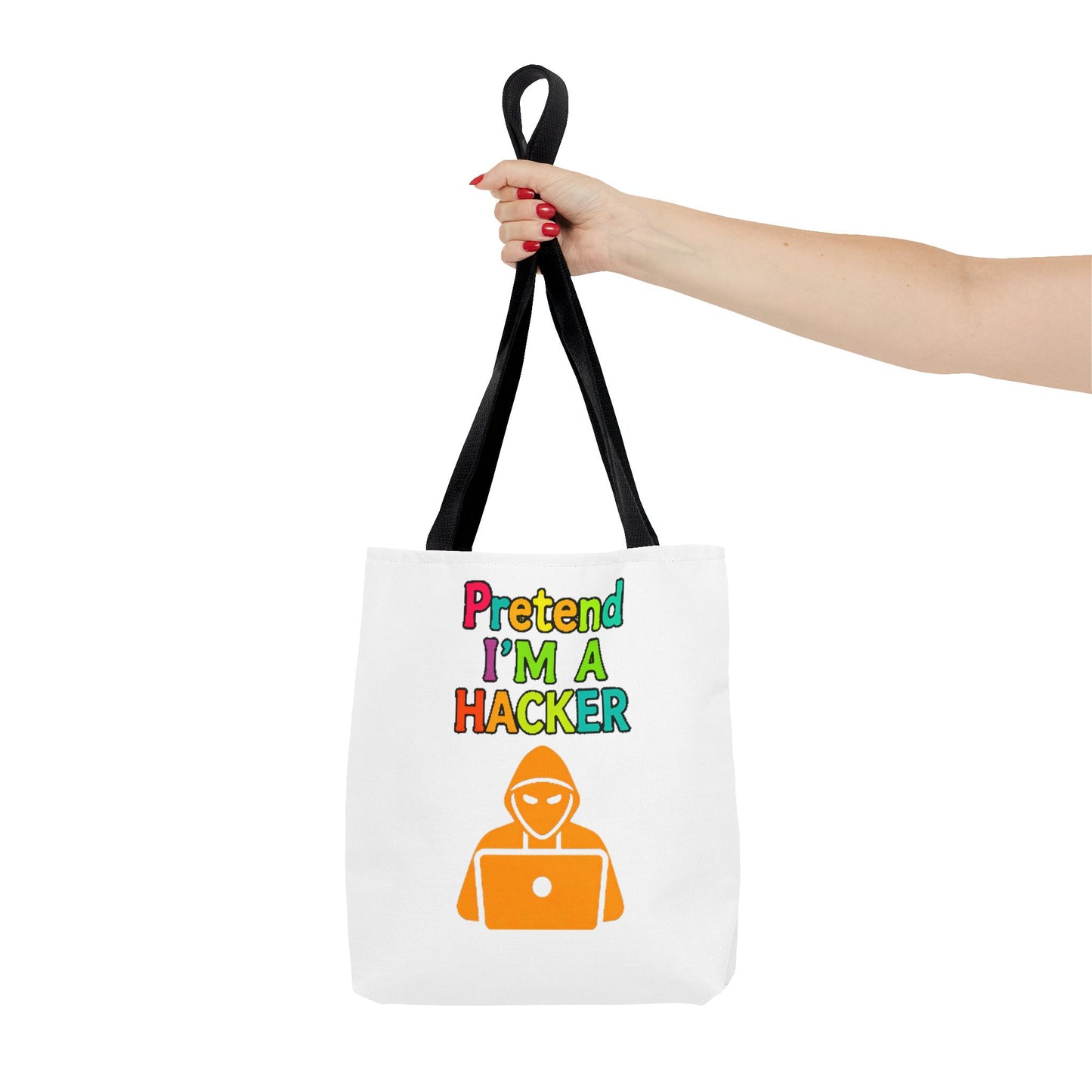 Tote Bag - Pretend I'm a Hacker Design
