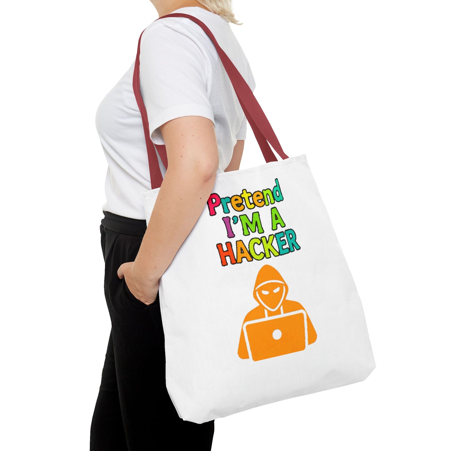 Tote Bag - Pretend I'm a Hacker Design