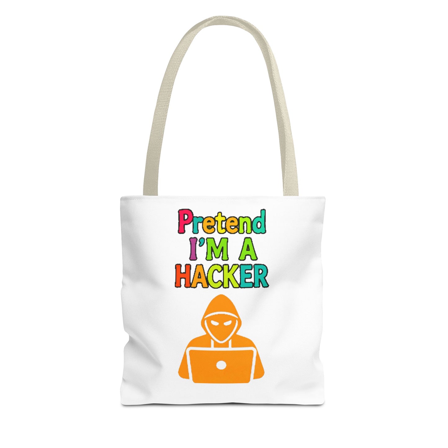Tote Bag - Pretend I'm a Hacker Design