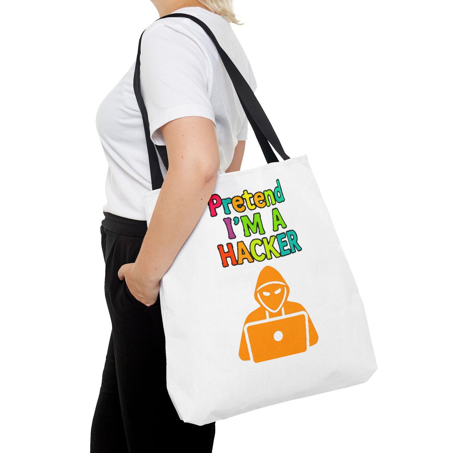 Tote Bag - Pretend I'm a Hacker Design