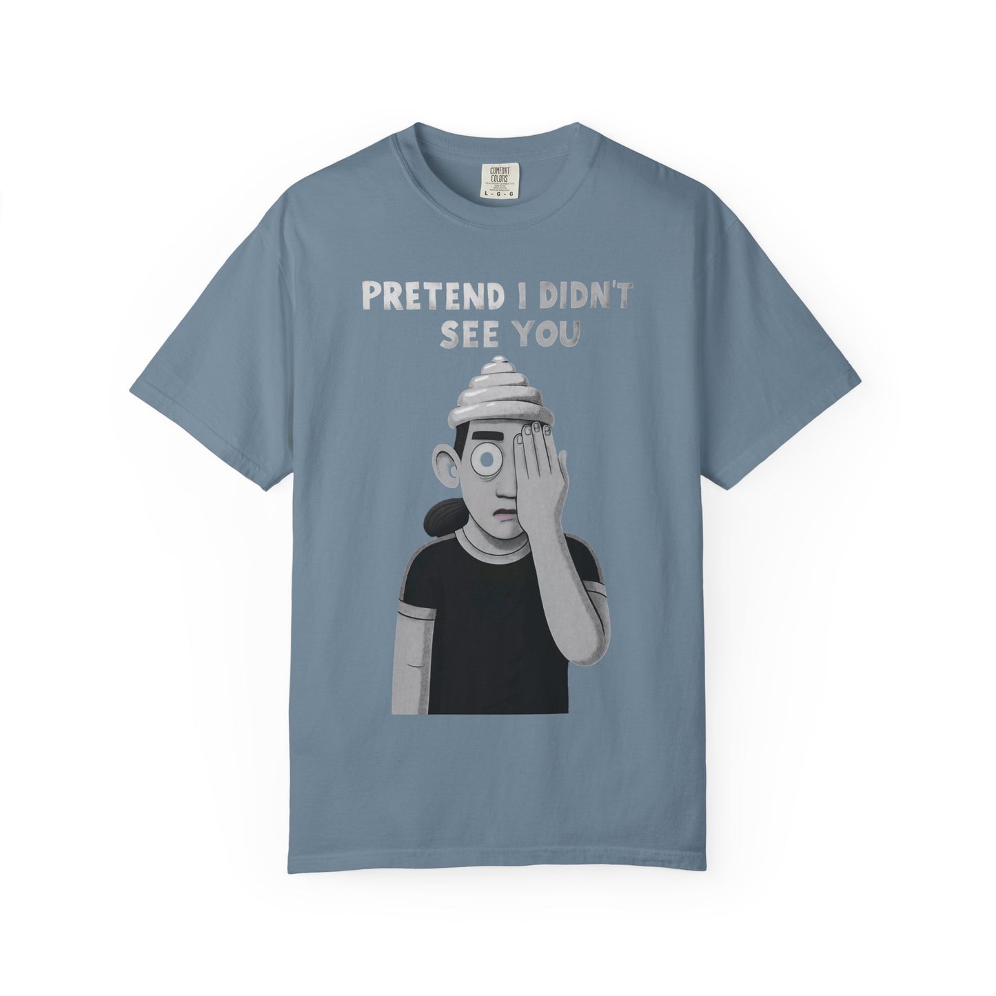Unisex T-Shirt PRETEND I AM