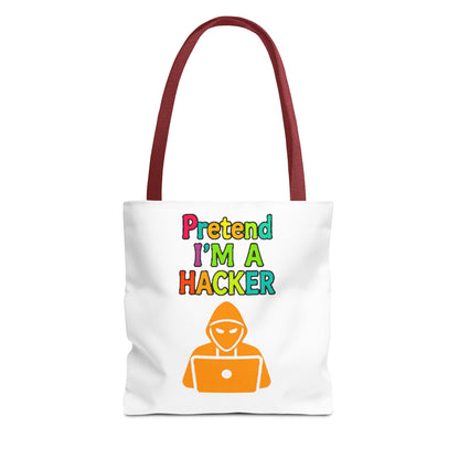 Tote Bag - Pretend I'm a Hacker Design