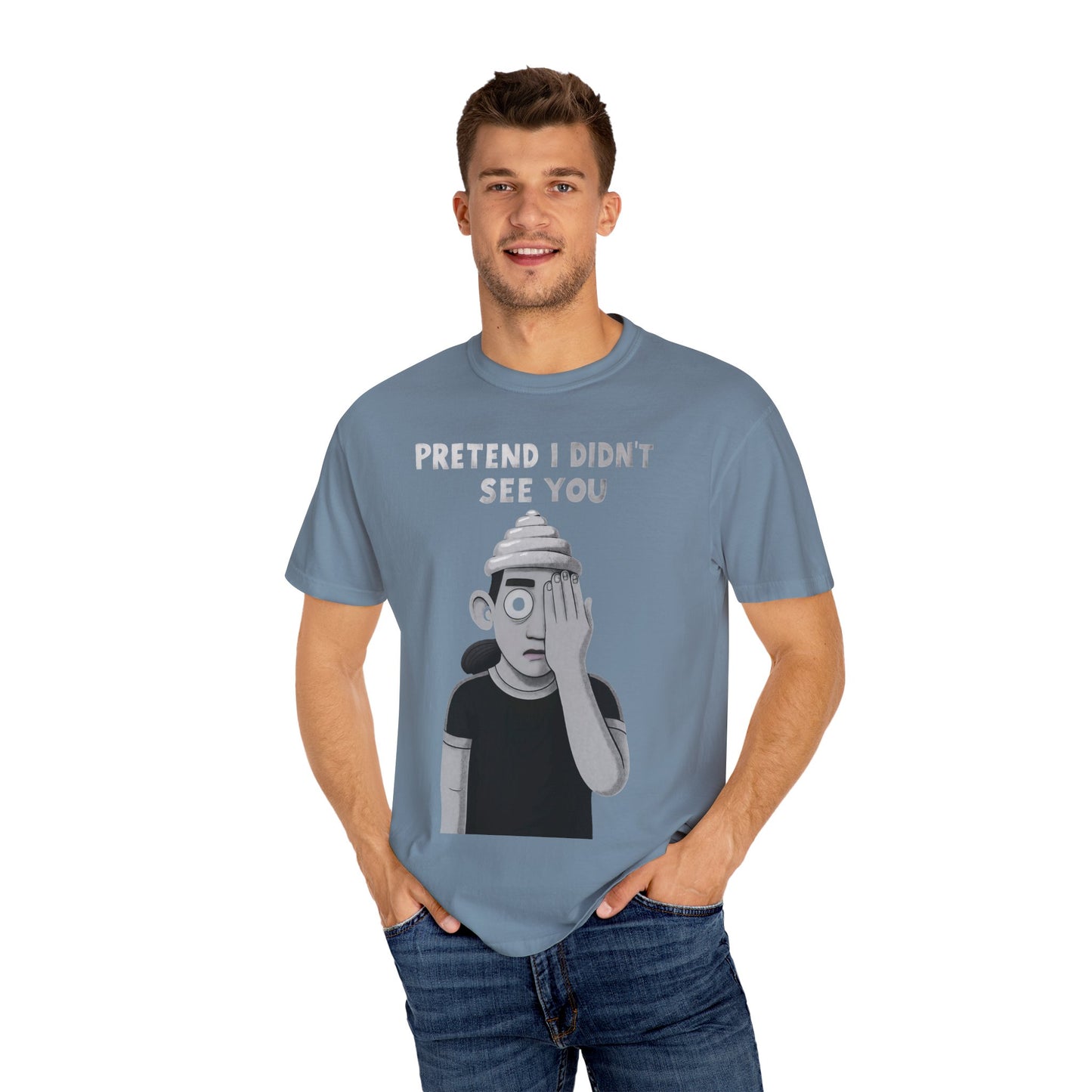 Unisex T-Shirt PRETEND I AM