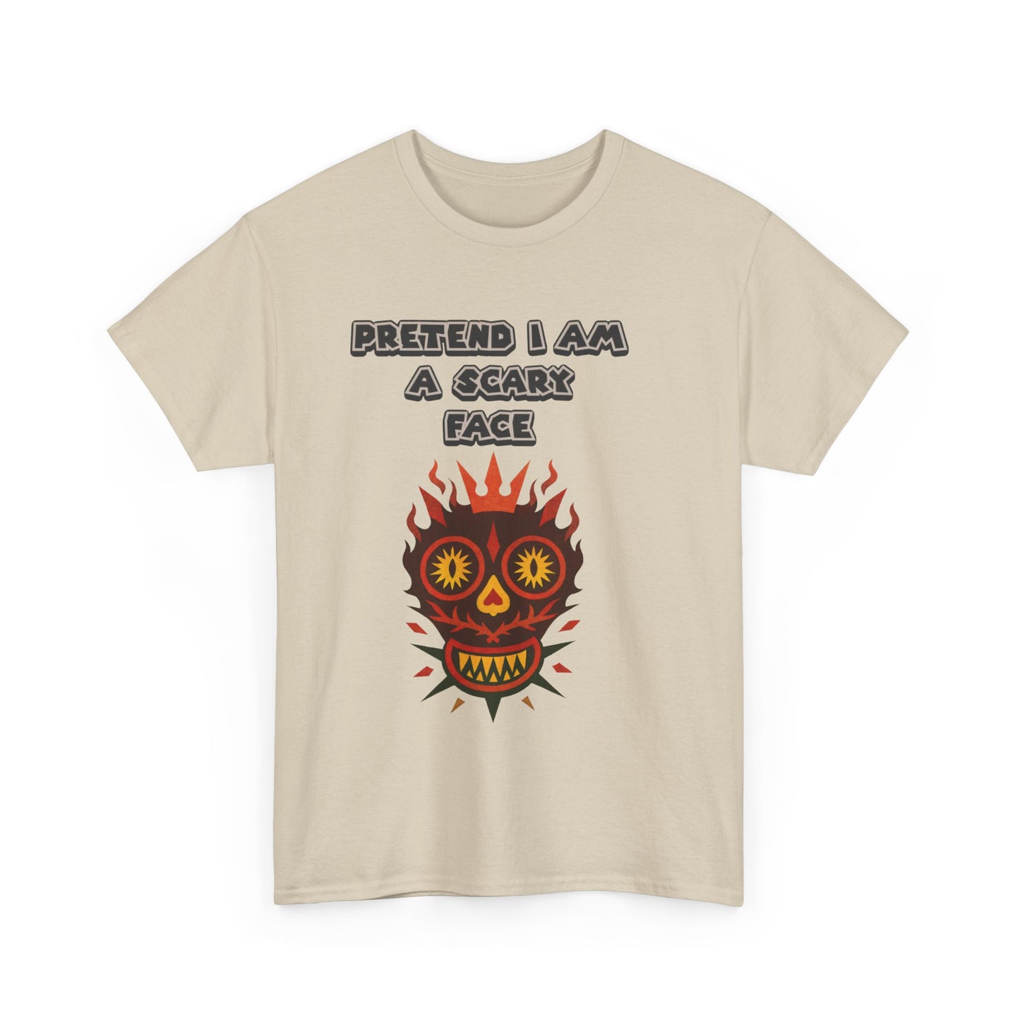 T-Shirt Pretend I Am