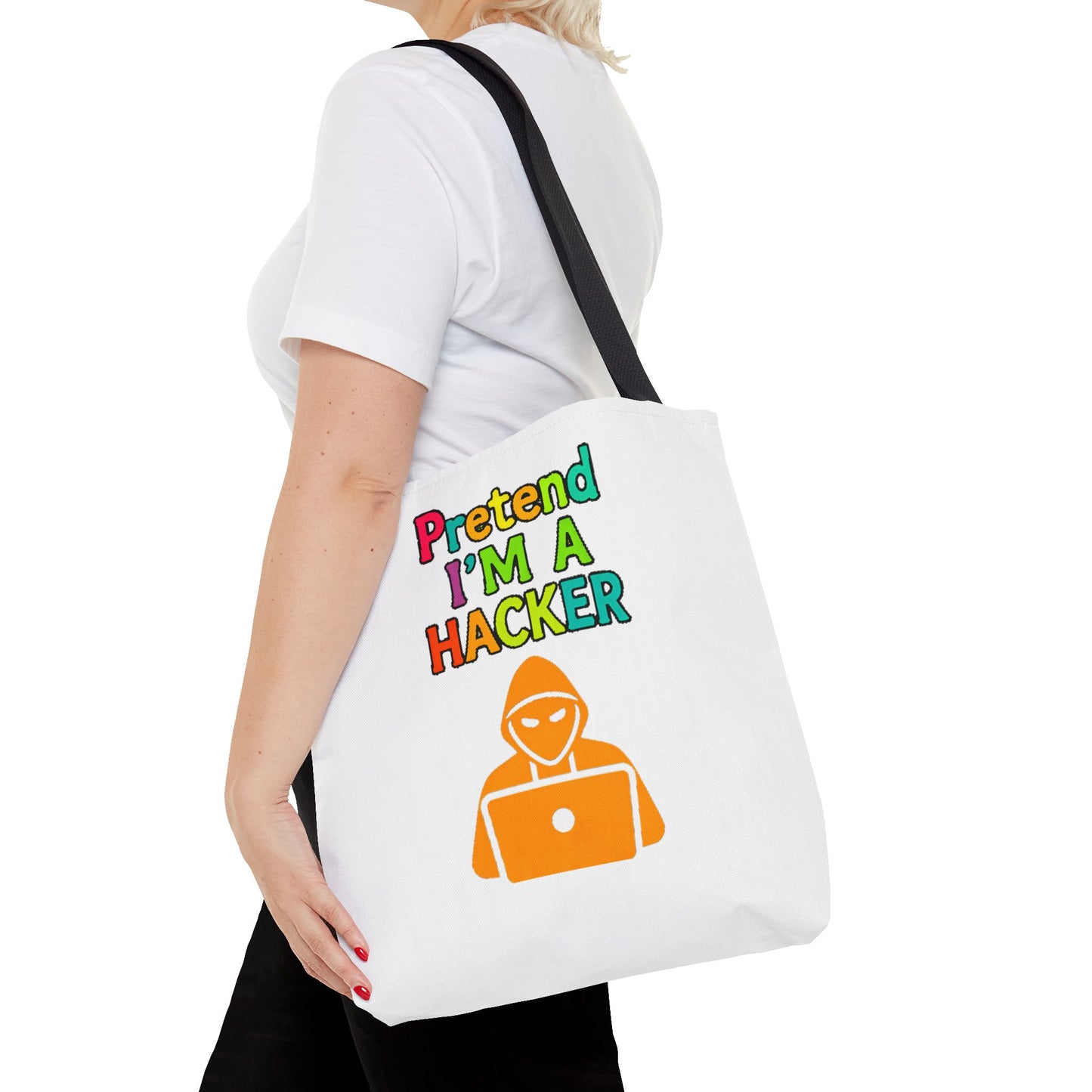 Tote Bag - Pretend I'm a Hacker Design