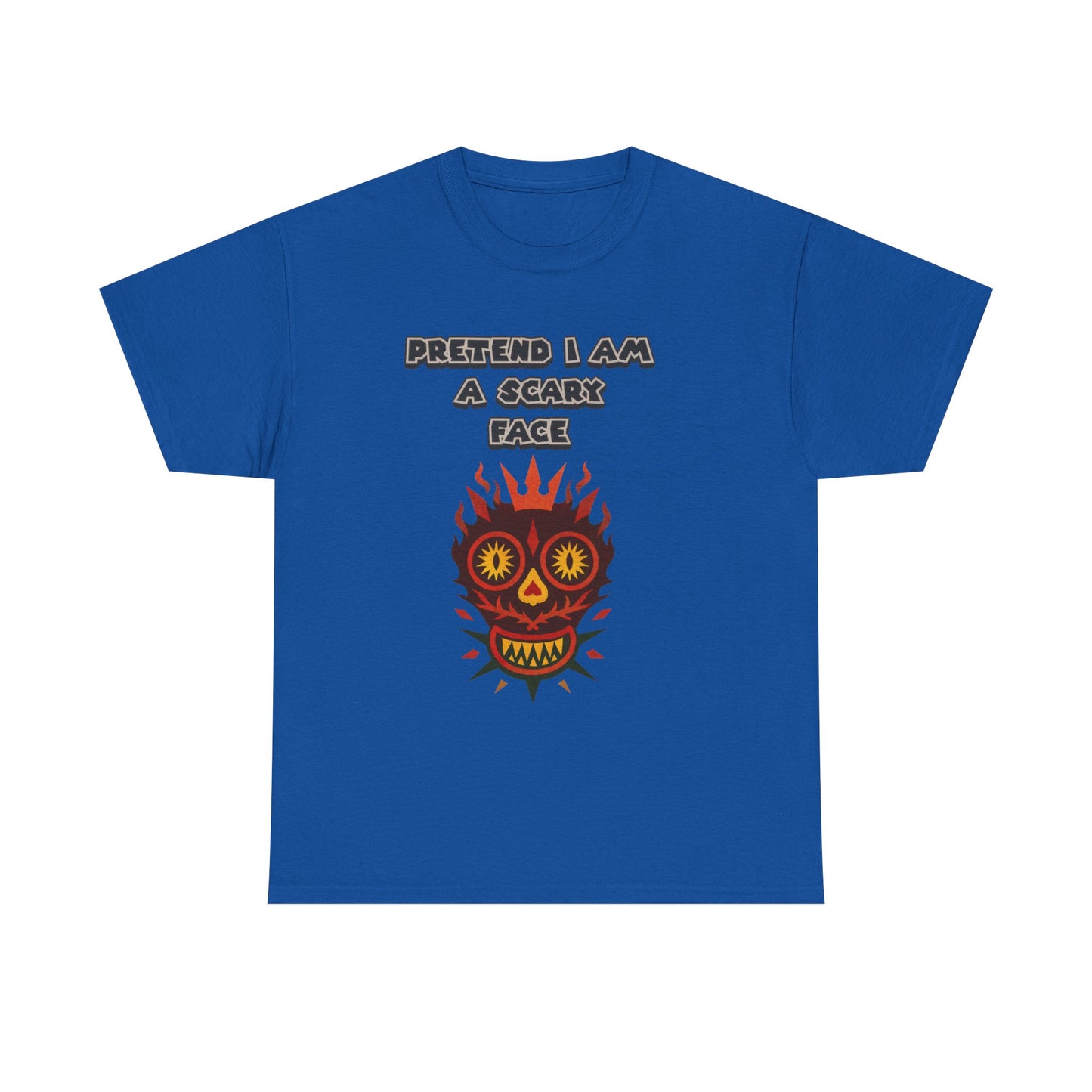 T-Shirt Pretend I Am