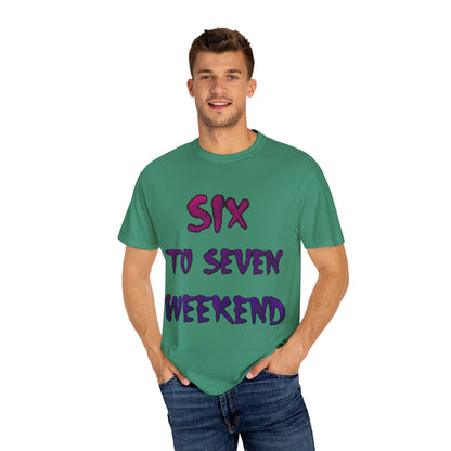 Unisex T-shirt 6-7 WEEKEND Garment-Dyed Tee