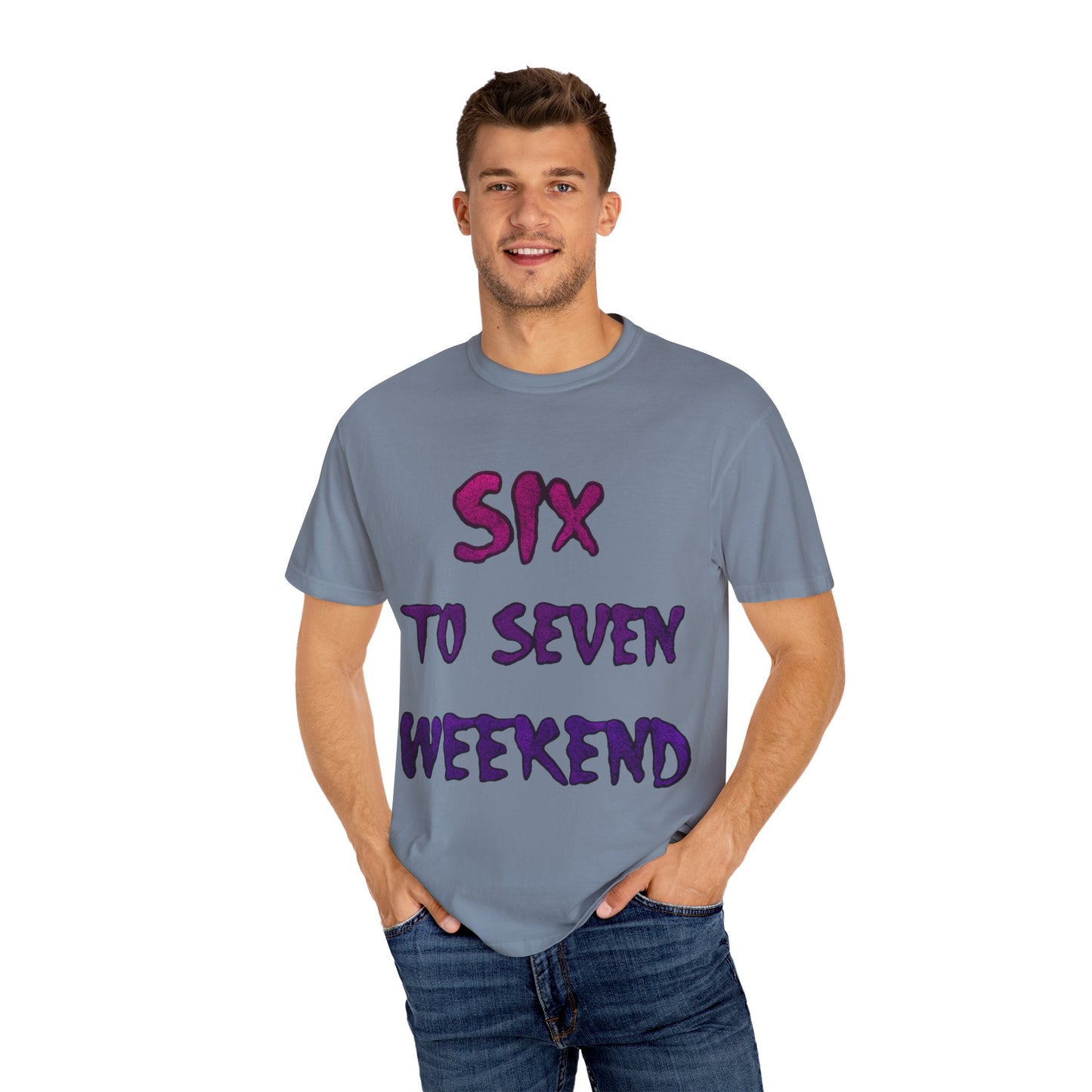 Unisex T-shirt 6-7 WEEKEND Garment-Dyed Tee