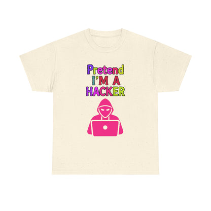 Pretend I'm a Hacker Tee, Fun Unisex Heavy Cotton Tee, Geeky Gift for Coders, Computer Lovers Shirt, Casual Everyday Wear, Unique [...]