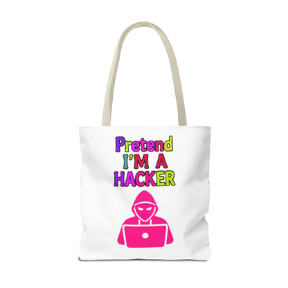 Tote Bag - Pretend I'm a Hacker Design