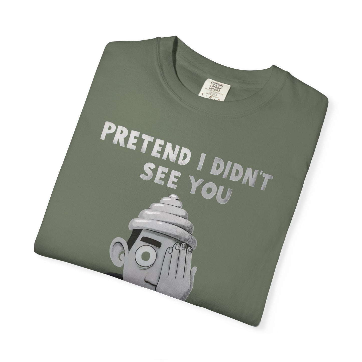 Unisex T-Shirt PRETEND I AM