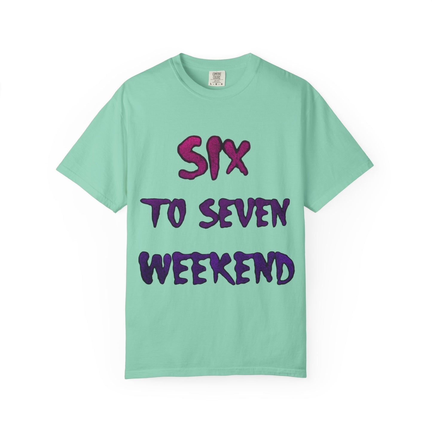 Unisex T-shirt 6-7 WEEKEND Garment-Dyed Tee