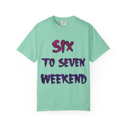Unisex T-shirt 6-7 WEEKEND Garment-Dyed Tee