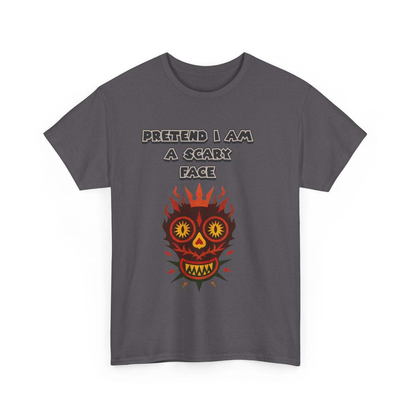 T-Shirt Pretend I Am