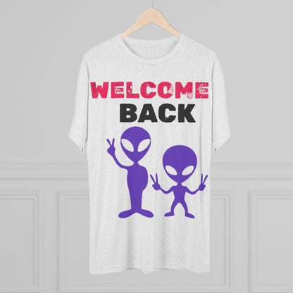 Alien Tee Shirt - Welcome Back Design