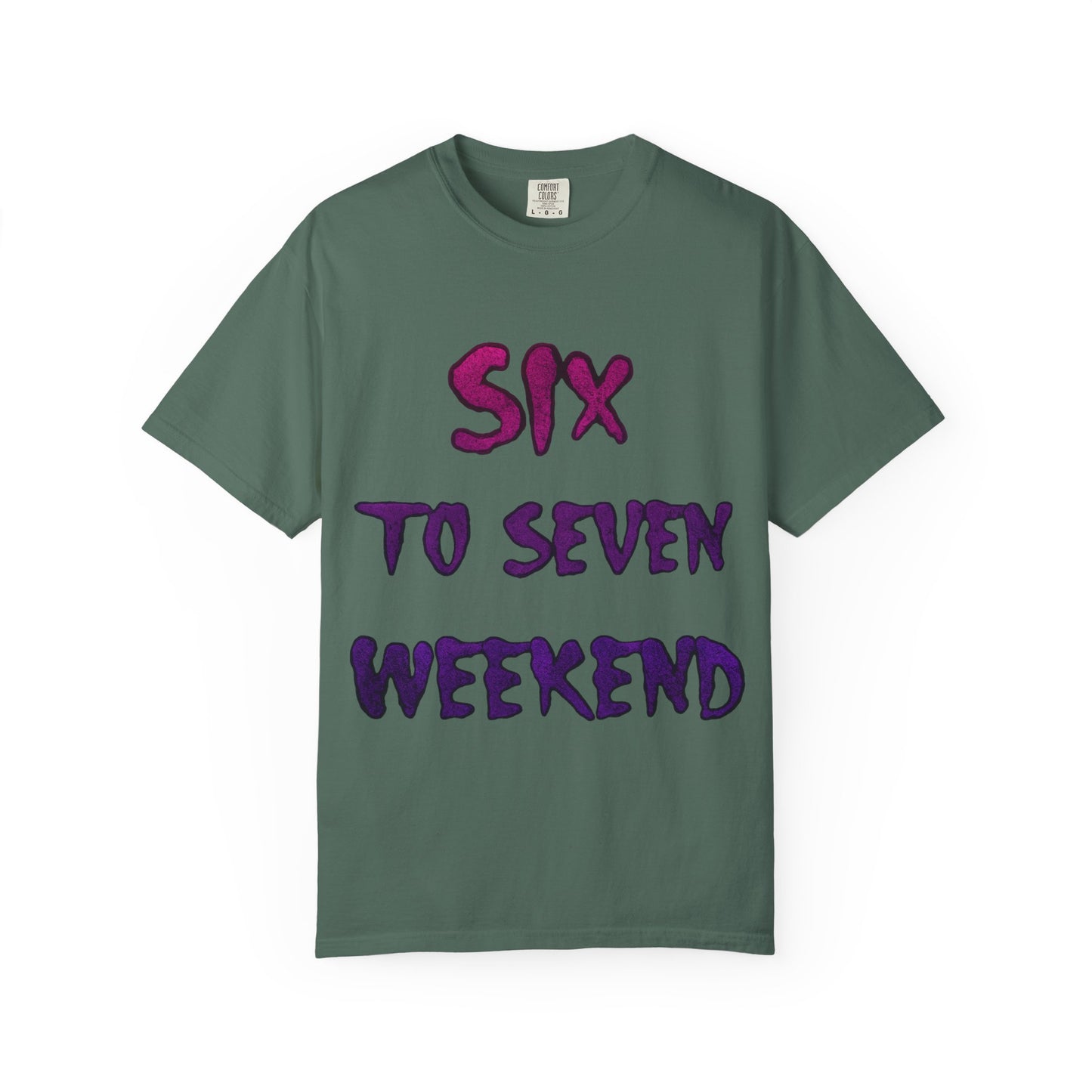 Unisex T-shirt 6-7 WEEKEND Garment-Dyed Tee