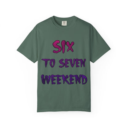 Unisex T-shirt 6-7 WEEKEND Garment-Dyed Tee
