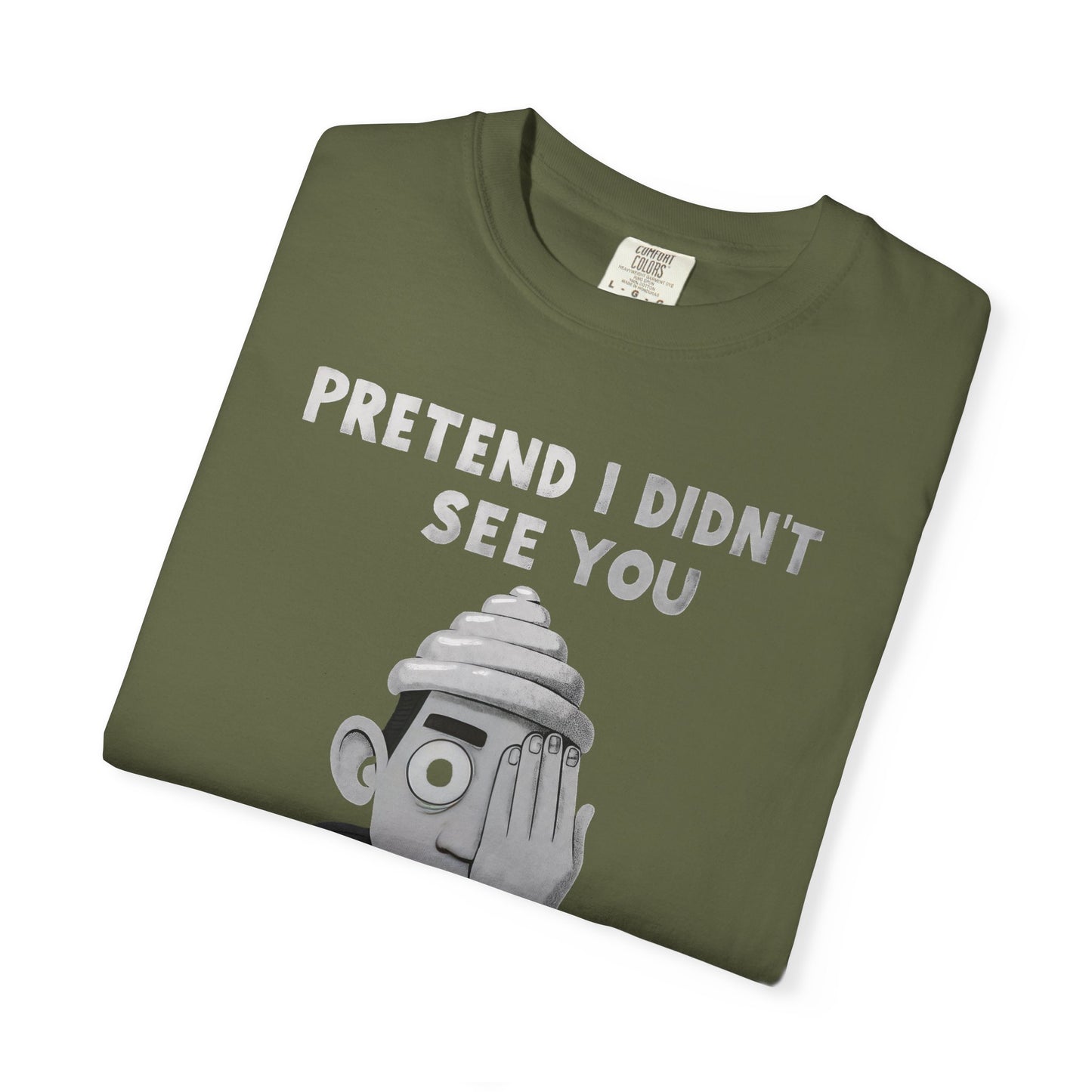 Unisex T-Shirt PRETEND I AM