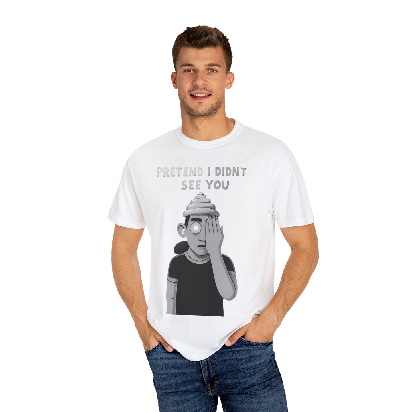 Unisex T-Shirt PRETEND I AM