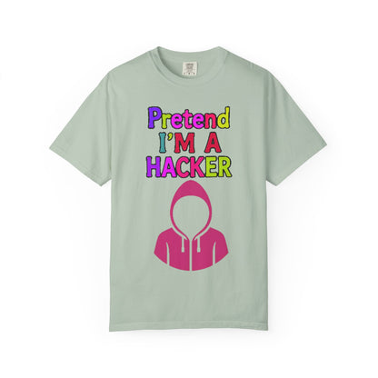PRETEND I AM A HACKER Design