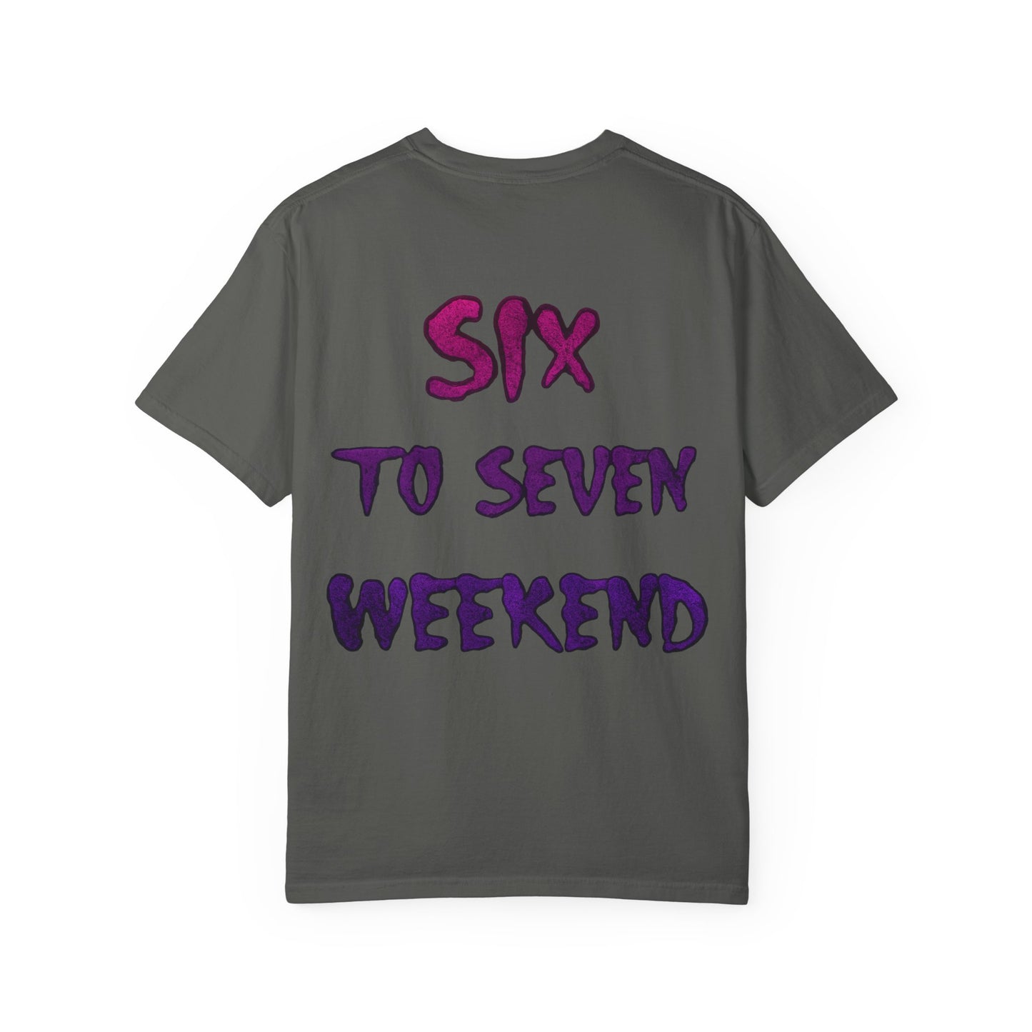 Unisex T-shirt 6-7 WEEKEND Garment-Dyed Tee