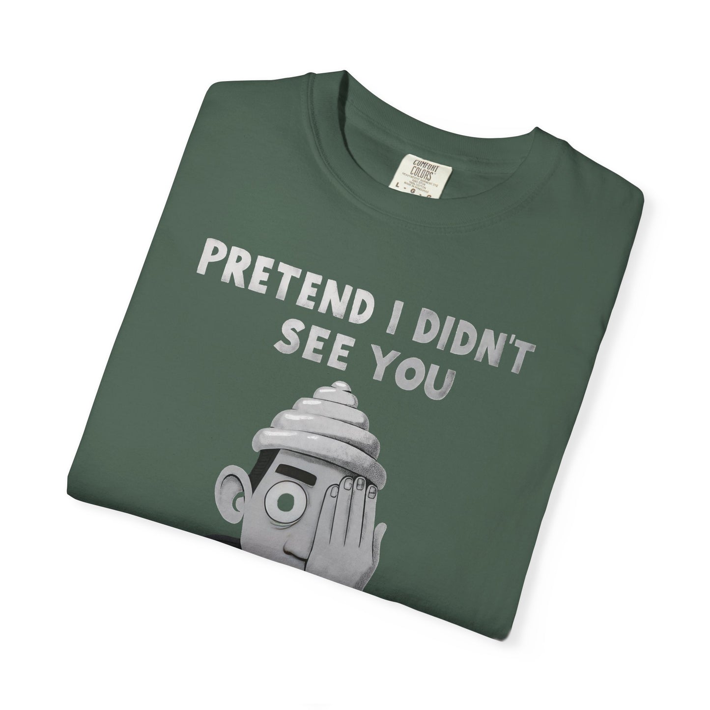 Unisex T-Shirt PRETEND I AM