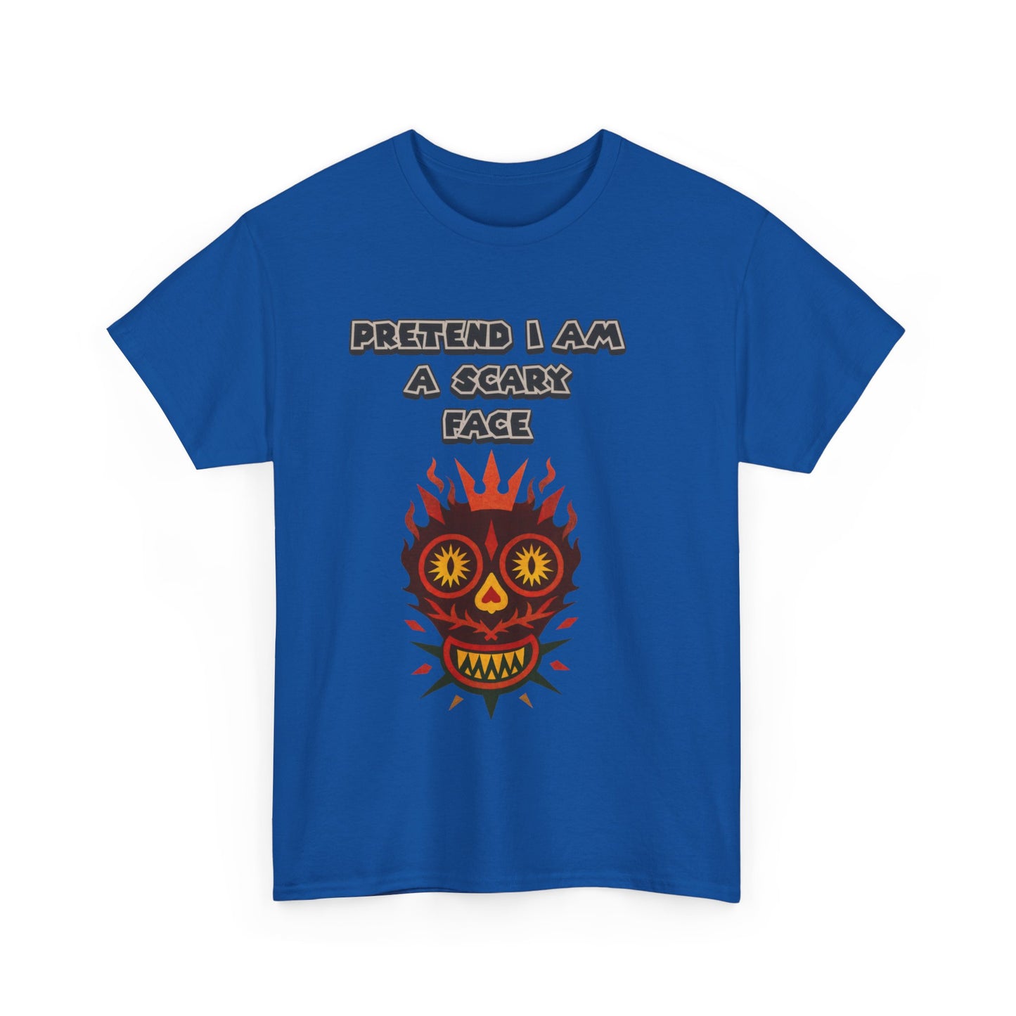 T-Shirt Pretend I Am