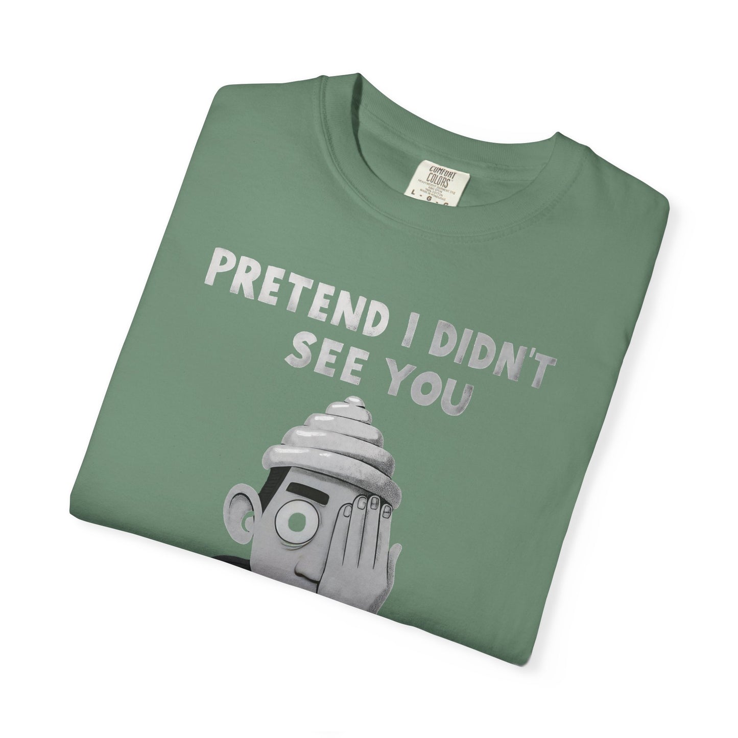 Unisex T-Shirt PRETEND I AM