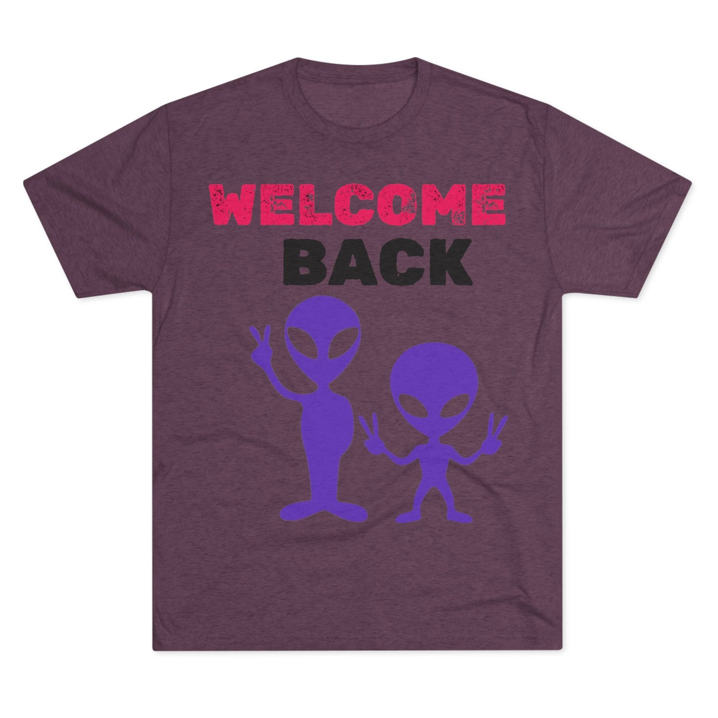 Alien Tee Shirt - Welcome Back Design