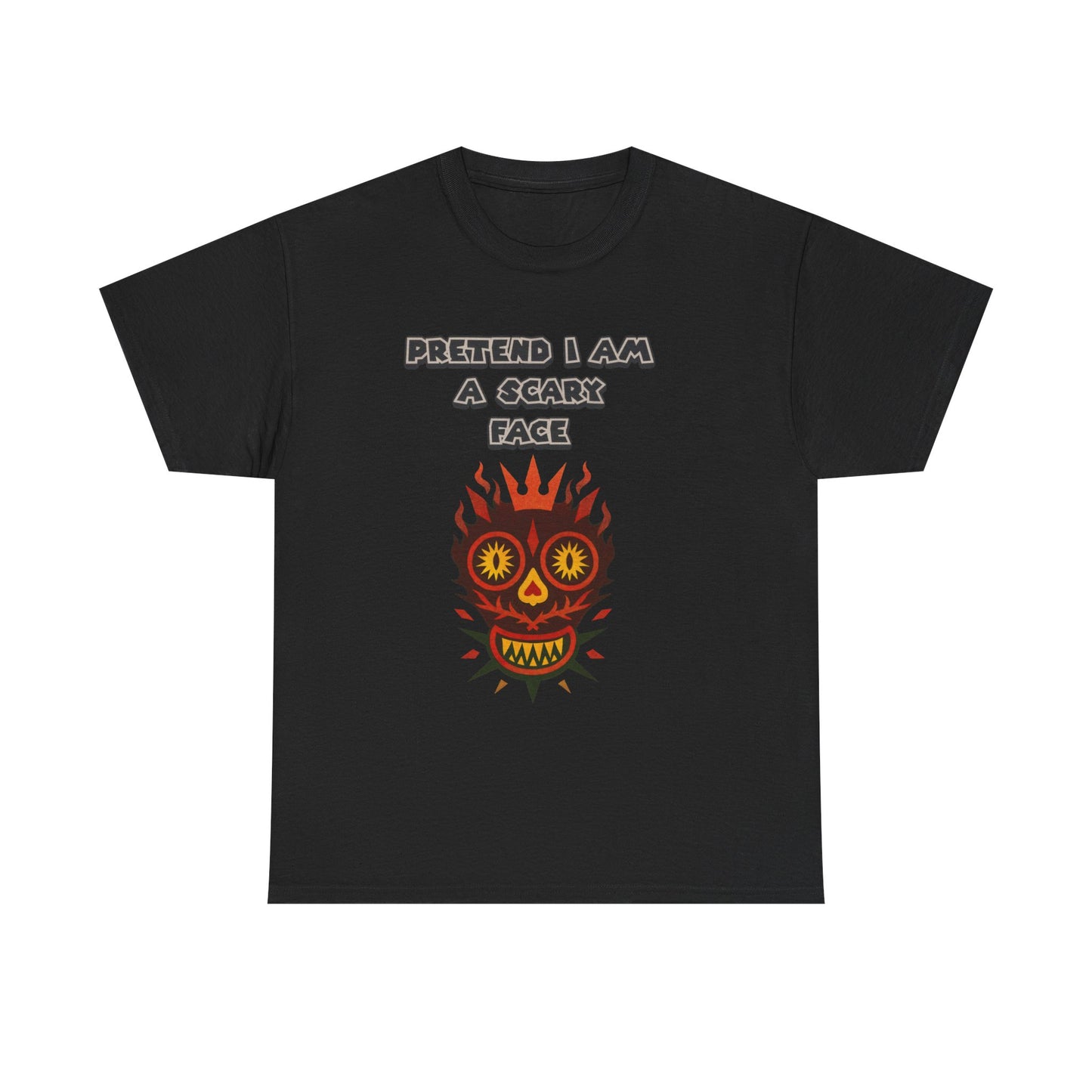 T-Shirt Pretend I Am