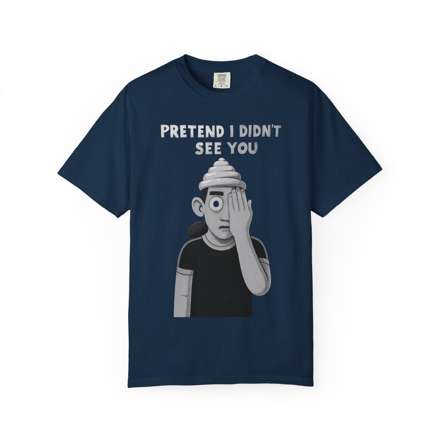 Unisex T-Shirt PRETEND I AM