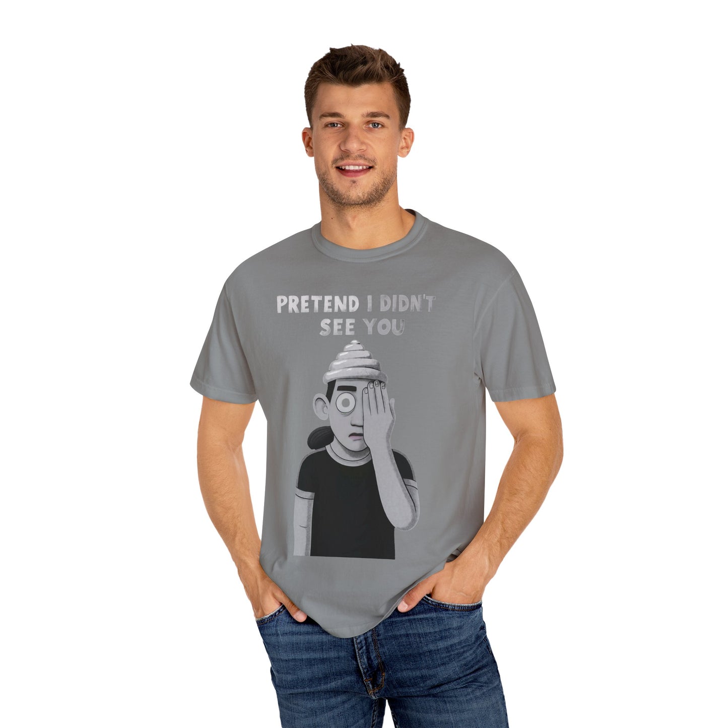 Unisex T-Shirt PRETEND I AM