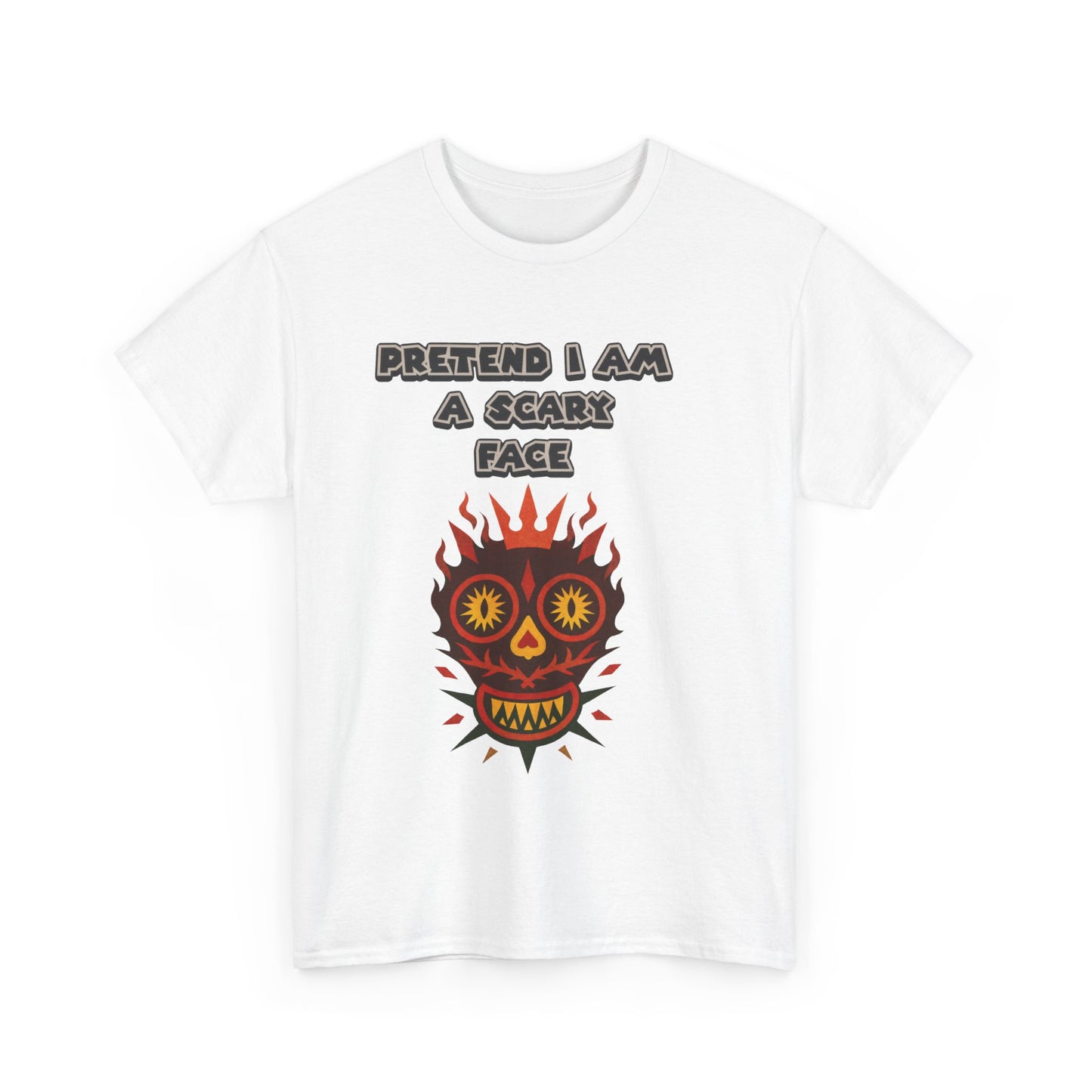 T-Shirt Pretend I Am