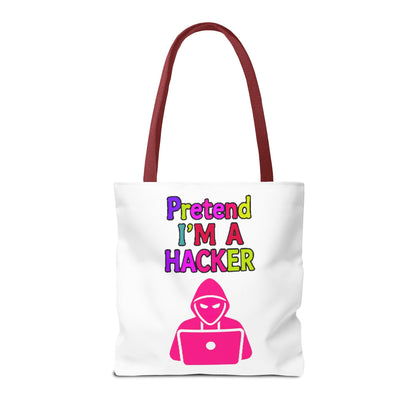 Tote Bag - Pretend I'm a Hacker Design