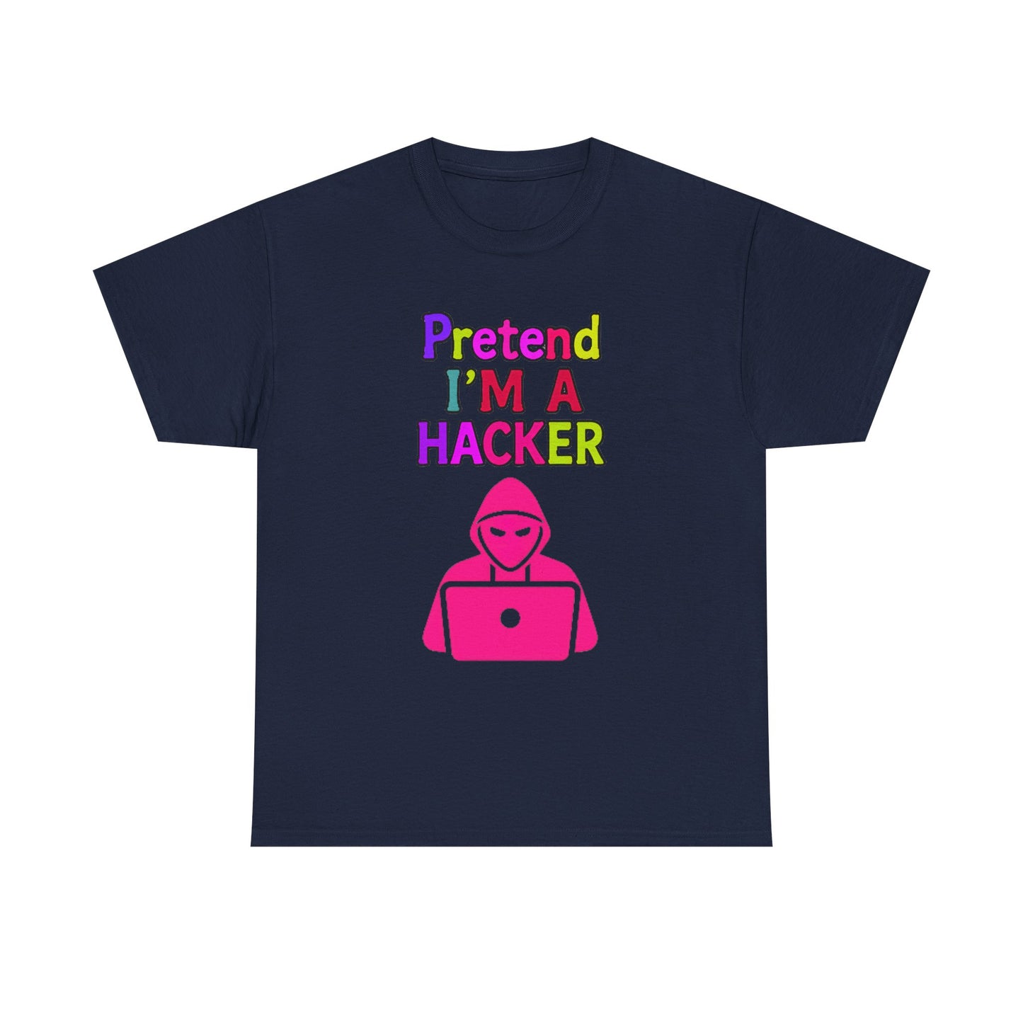 Pretend I'm a Hacker Tee, Fun Unisex Heavy Cotton Tee, Geeky Gift for Coders, Computer Lovers Shirt, Casual Everyday Wear, Unique [...]