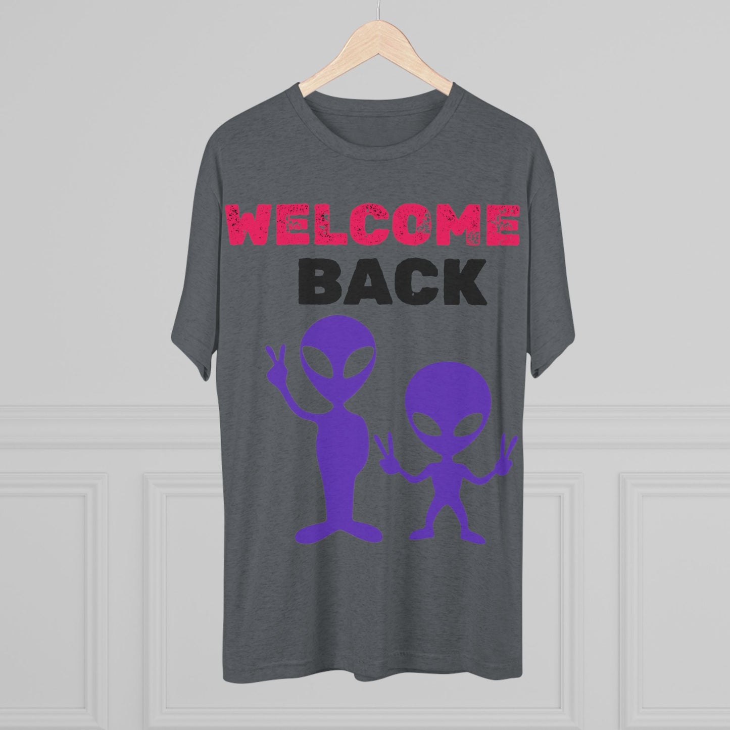 Alien Tee Shirt - Welcome Back Design