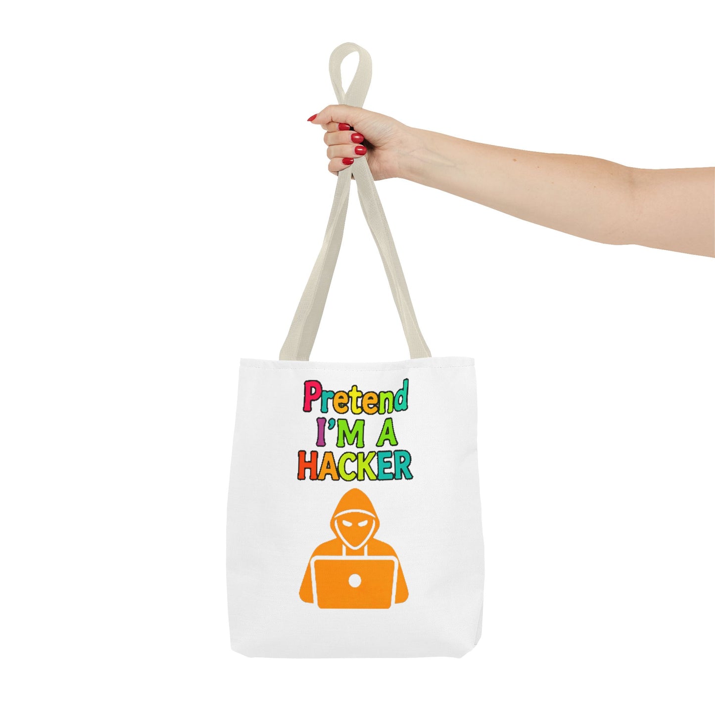Tote Bag - Pretend I'm a Hacker Design