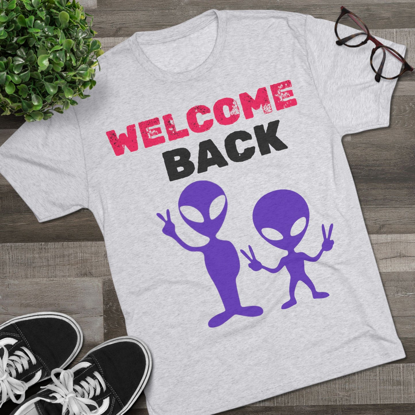 Alien Tee Shirt - Welcome Back Design