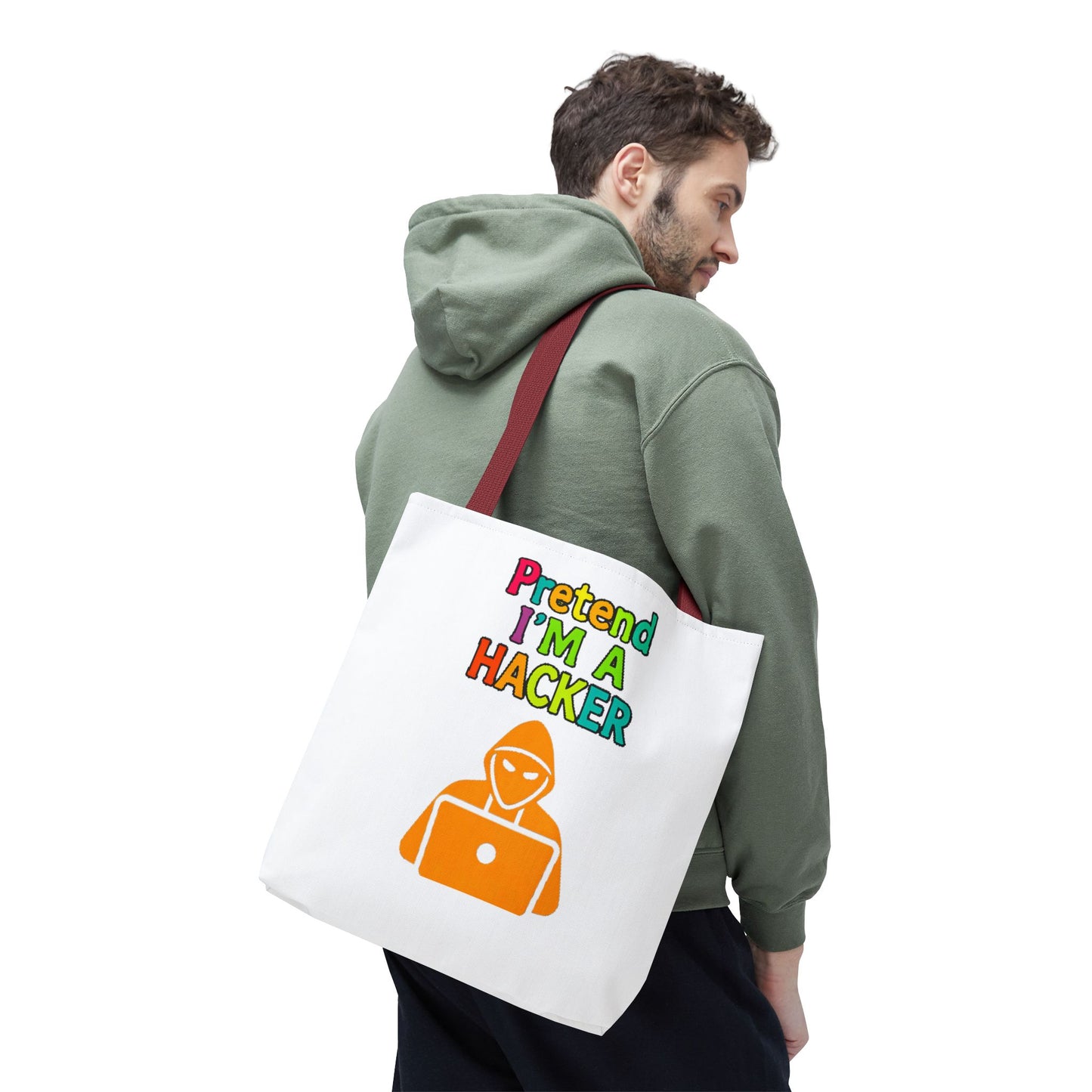 Tote Bag - Pretend I'm a Hacker Design