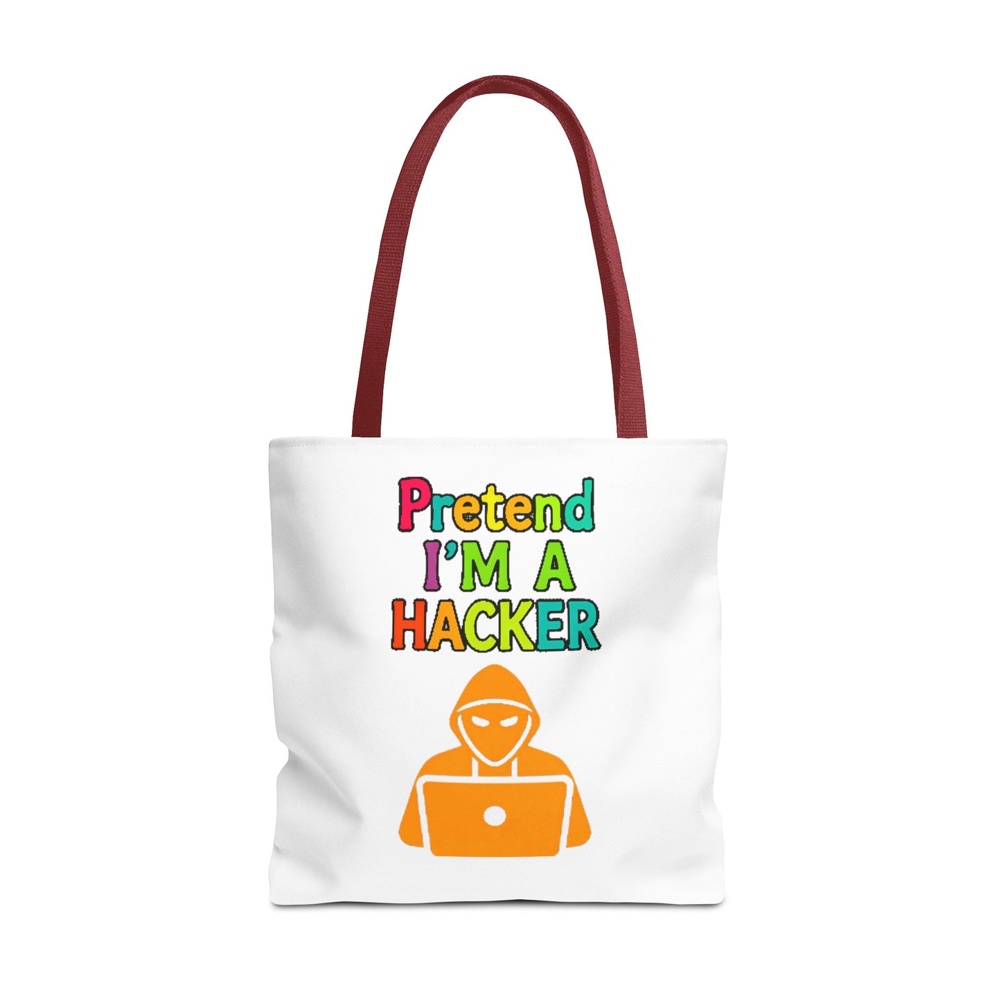 Tote Bag - Pretend I'm a Hacker Design