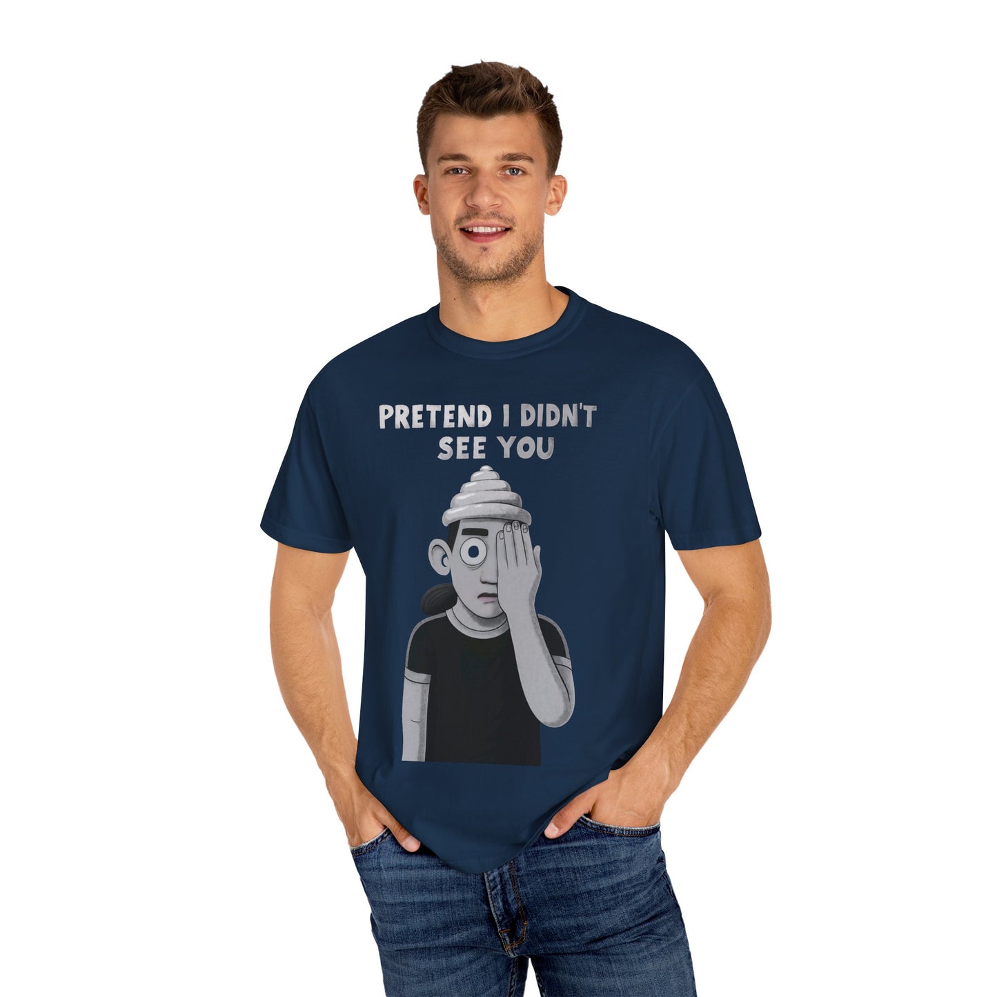 Unisex T-Shirt PRETEND I AM
