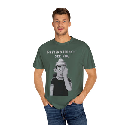 Unisex T-Shirt PRETEND I AM