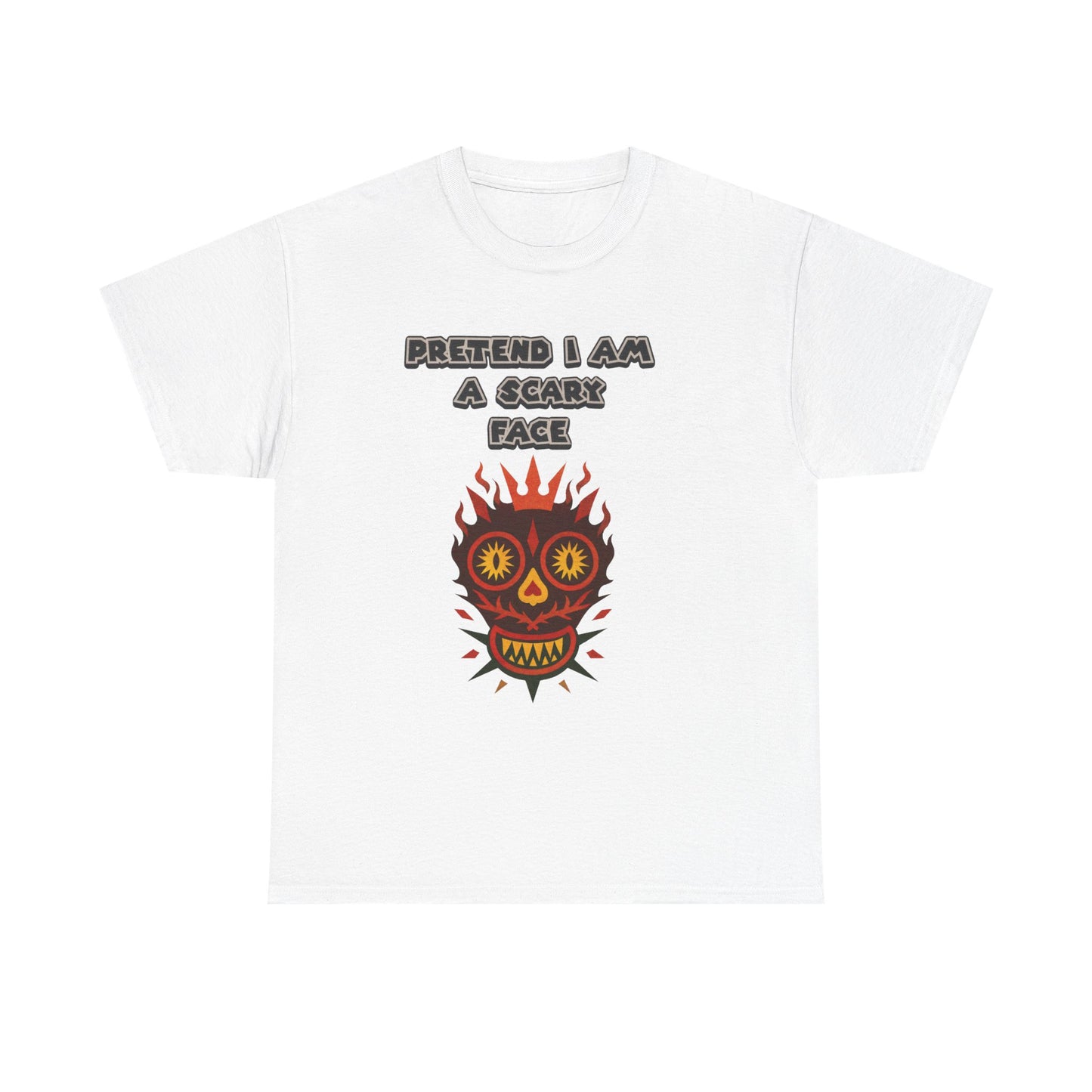 T-Shirt Pretend I Am