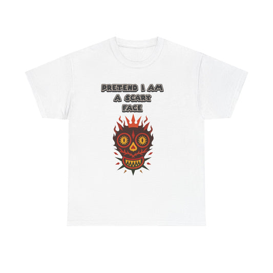 T-Shirt Pretend I Am