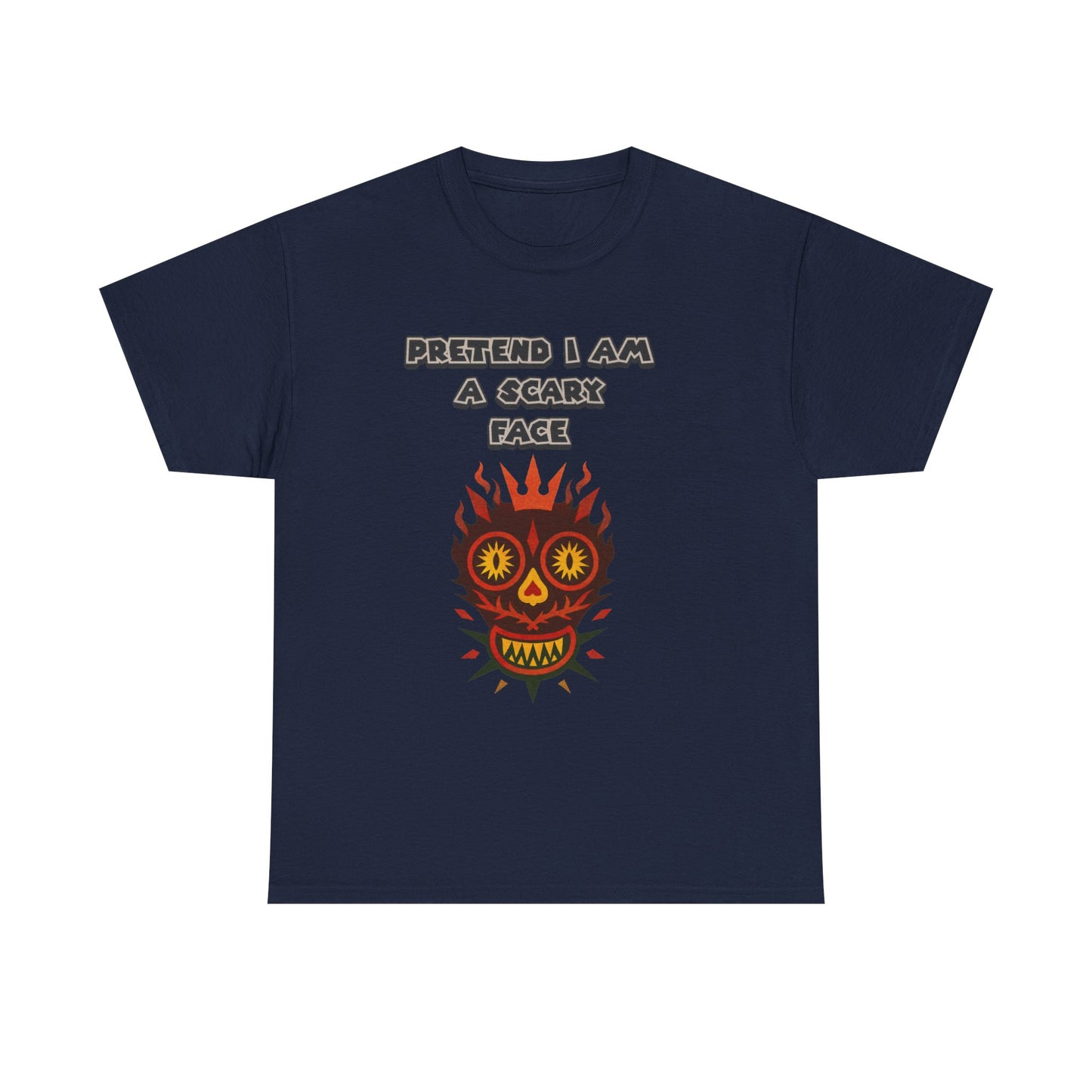T-Shirt Pretend I Am